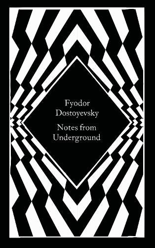 Notes from Underground – Fyodor Dostoyevsky – Hardcover – ISBN 9780241820254