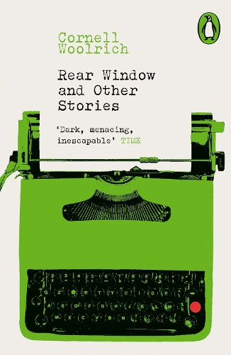 Rear Window and Other Stories – Cornell Woolrich – Paperback – ISBN 9780241822722