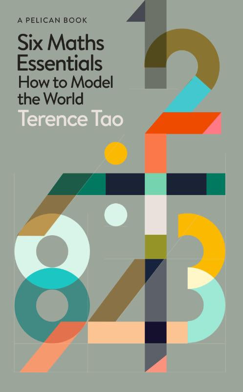 Six Maths Essentials – Terence Tao – Hardcover – ISBN 9780241829486