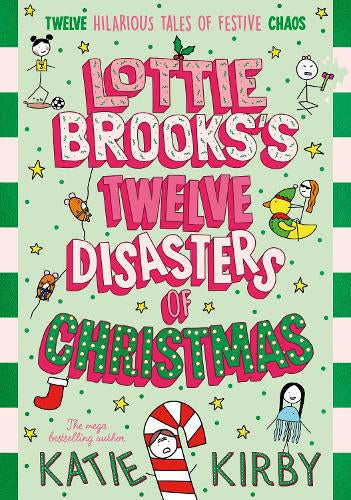 Lottie Brooks’s Twelve Disasters of Christmas – Katie Kirby – Paperback – ISBN 9780241829646