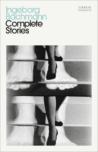 Complete Stories – Ingeborg Bachmann – Hardcover – ISBN 9780241837887