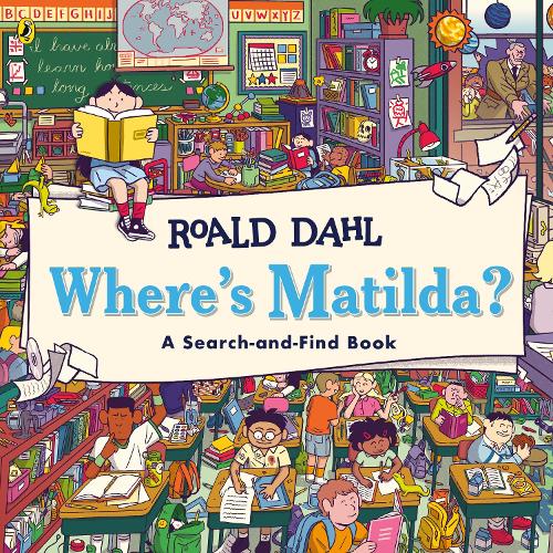 Where's Matilda?: A Search-and-Find Book – Roald Dahl – Paperback – ISBN 9780241849378