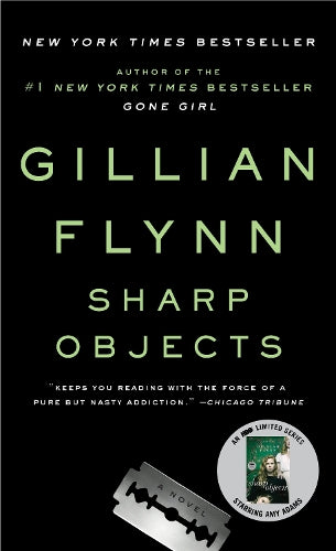 Boekomslag Sharp Objects: A Novel van Gillian Flynn – ISBN 9780307341556