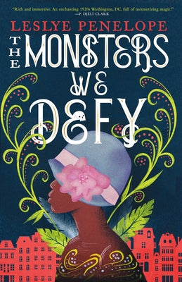 Boekomslag MONSTERS WE DEFY van Leslye Penelope – ISBN 9780316377911