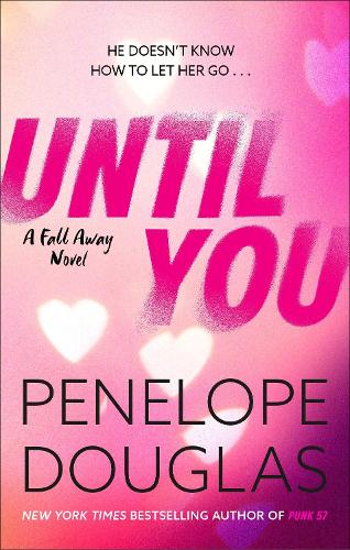 Boekomslag Until You van Penelope Douglas – ISBN 9780349405940