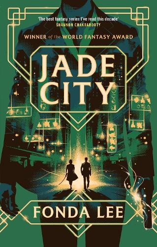 Jade City - THE WORLD FANTASY AWARD WINNER
