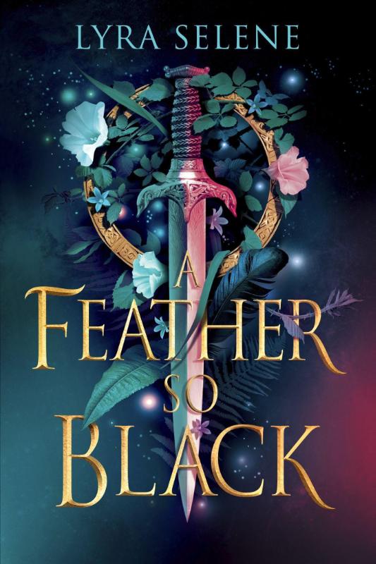 A Feather So Black: THE NUMBER ONE SUNDAY TIMES BESTSELLER