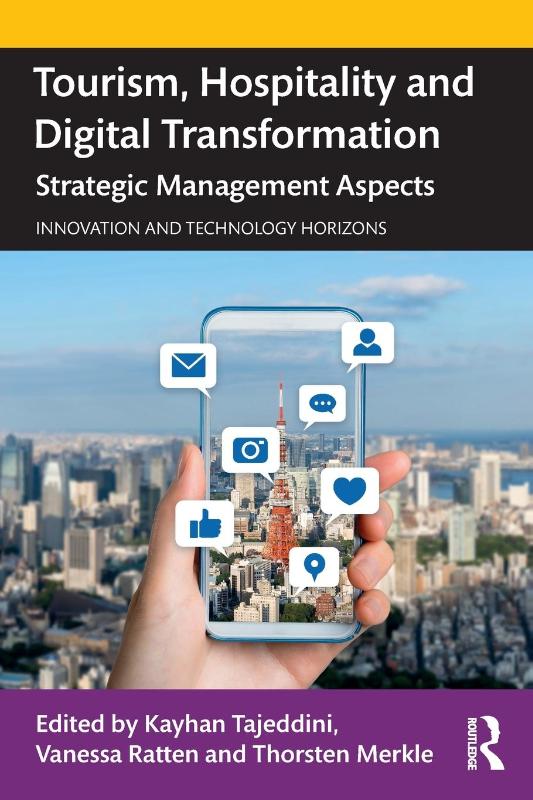 Tourism, Hospitality and Digital Transformation - Strategic Management Aspects