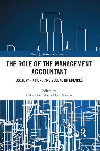 The Role of the Management Accountant - Local Variations and Global Influences