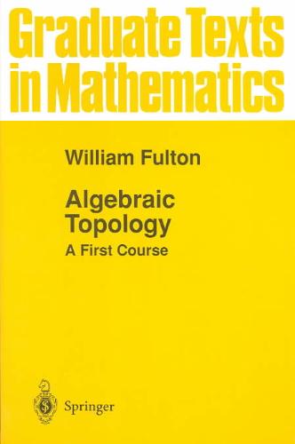 Algebraic Topology: A First Course