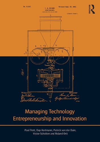 Managing Technology Entrepreneurship and Innovation