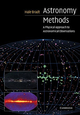 Astronomy Methods: A Physical Approach to Astronomical Observations
