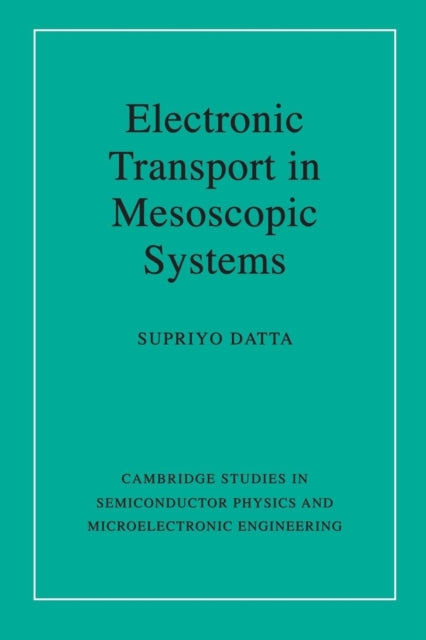 Electronic Transport in Mesoscopic Systems