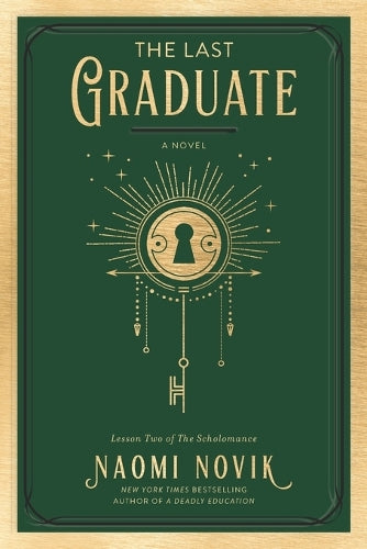 Last Graduate - A Novel