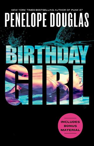 Boekomslag Birthday Girl van Penelope Douglas – ISBN 9780593641965