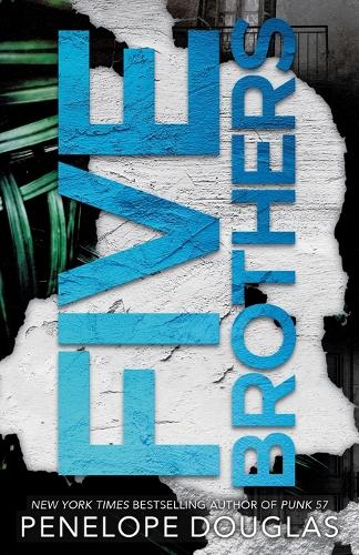 Boekomslag Five Brothers van Penelope Douglas – ISBN 9780593816578