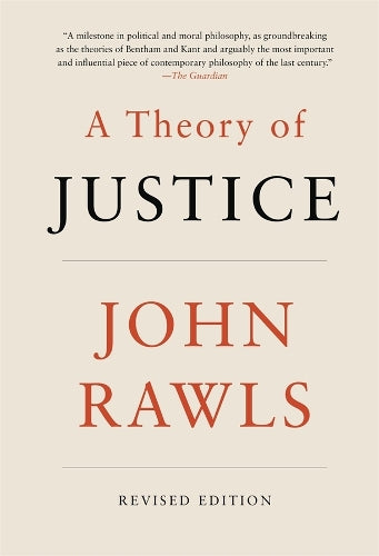 A Theory of Justice: Revised Edition