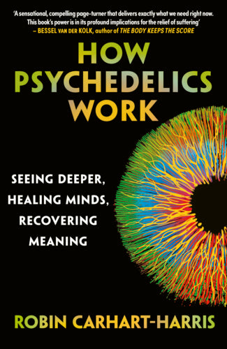 How Psychedelics Work – Paperback – ISBN 9780753561041