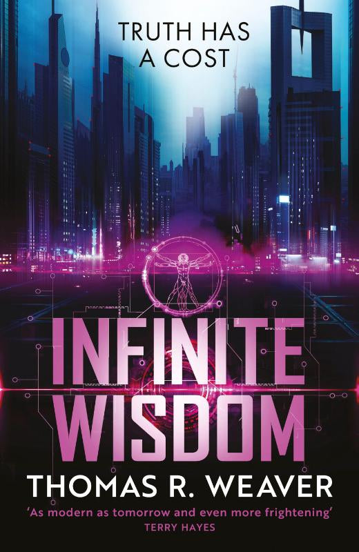 Infinite Wisdom – Thomas R. Weaver – Hardcover – ISBN 9780857507860