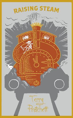 Raising Steam: (Discworld novel 40)