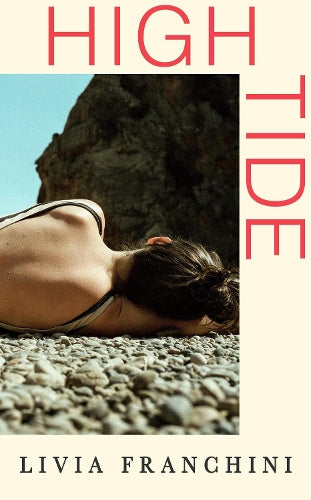 High Tide – Livia Franchini – Paperback – ISBN 9780857526687