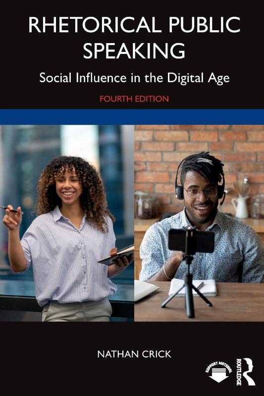Rhetorical Public Speaking - Social Influence in the Digital Age