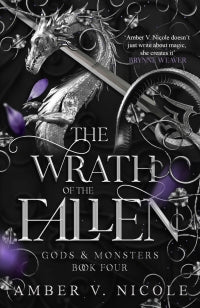 The Wrath of the Fallen - The spicy and epic dark romantasy TikTok must-read and instant New York Times bestseller!