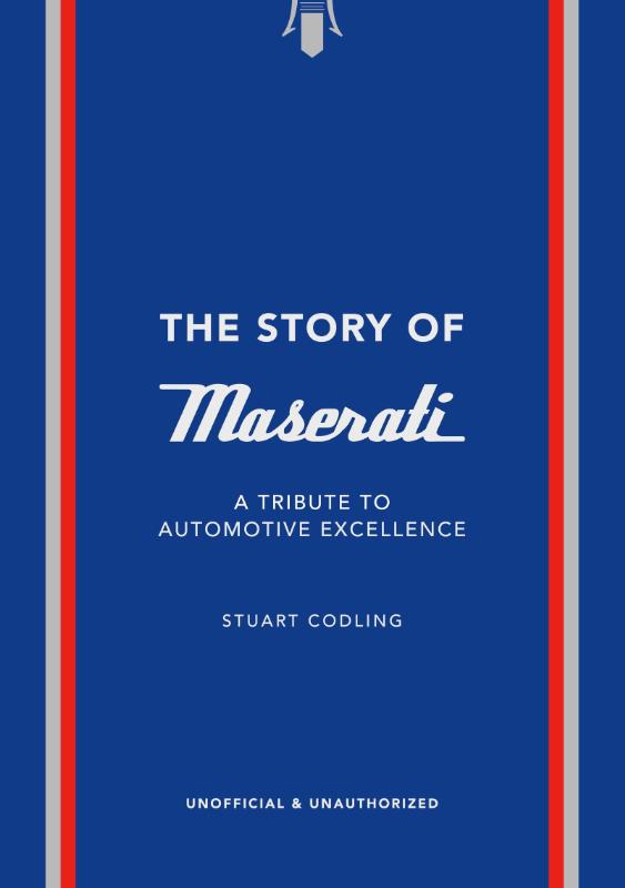 The Story of Maserati - A Tribute to Automotive Excellence