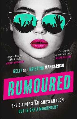 Rumoured: An innocent popstar or a heartless murderer? Find out in this addictive, twisty thriller for 2026