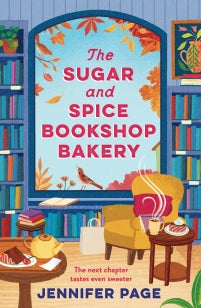 The Sugar and Spice Bookshop Bakery – Jennifer Page – ISBN 9781035924424