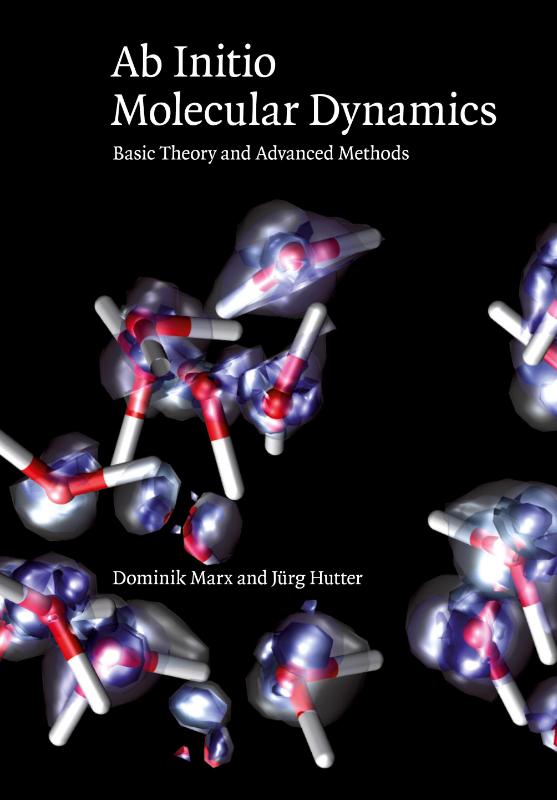 Ab Initio Molecular Dynamics: Basic Theory and Advanced Methods