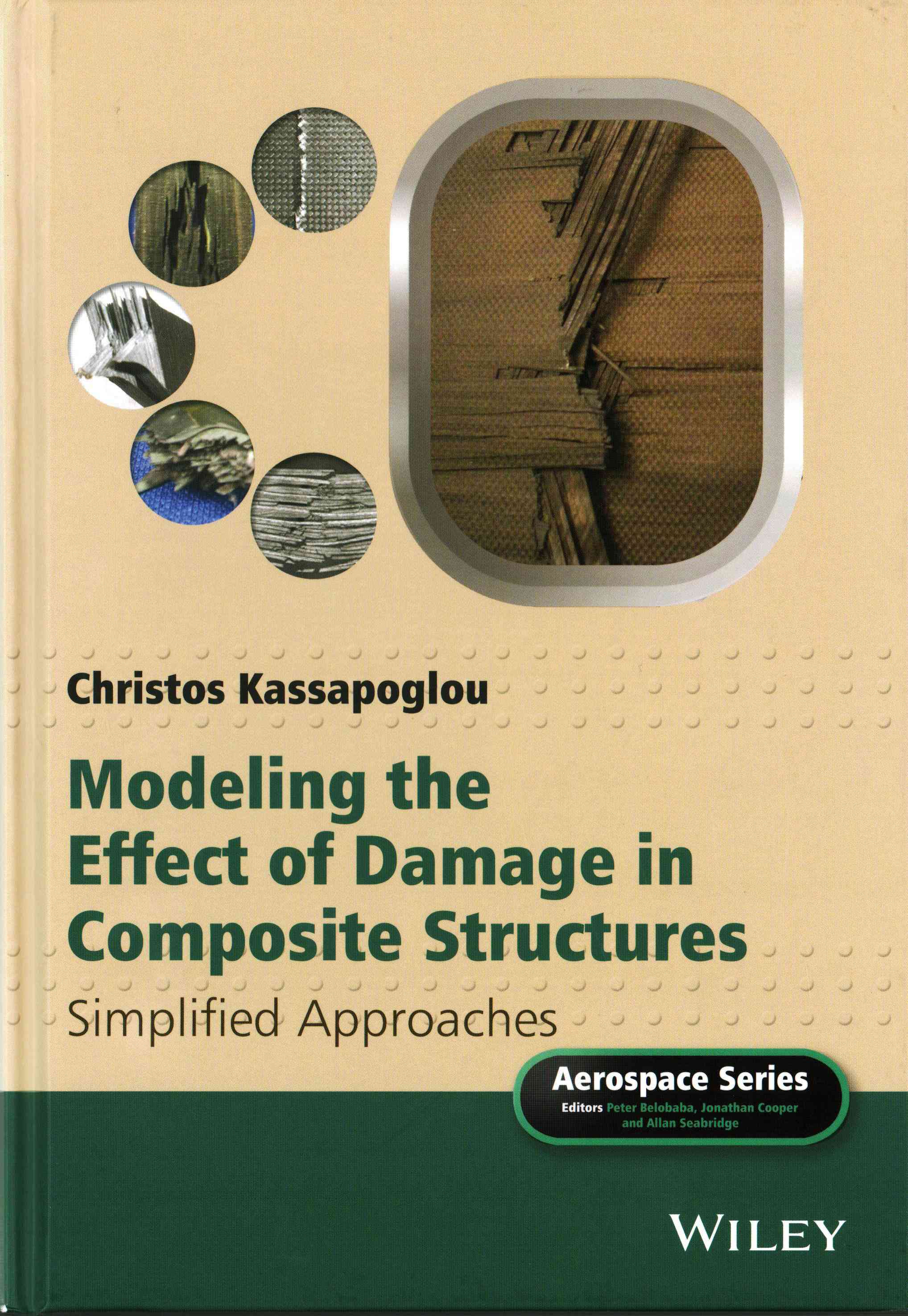 Modeling the Effect of Damage in Composite Structures: Simplified Approaches