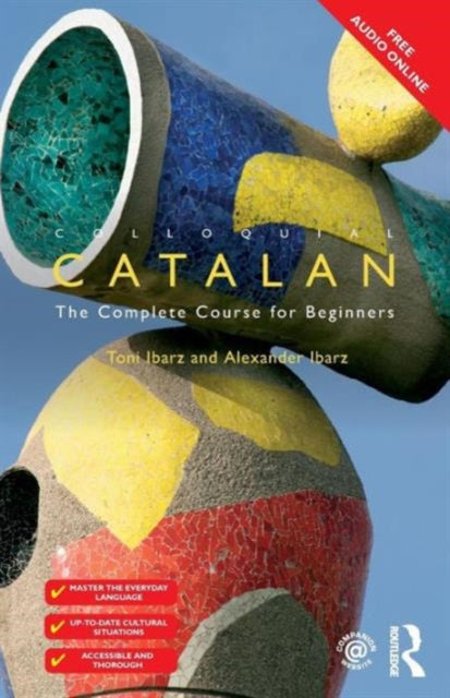 Colloquial Catalan - A Complete Course for Beginners