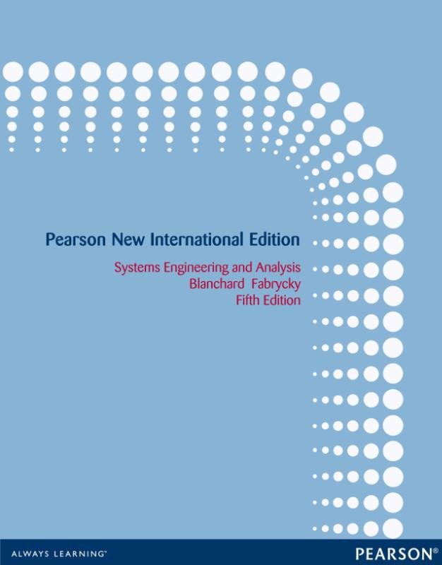 Systems Engineering and Analysis: Pearson New International Edition