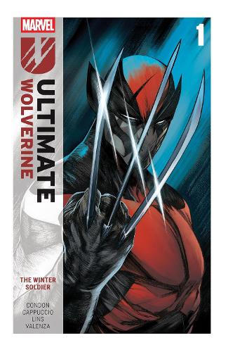 Ultimate Wolverine Vol. 1: The Winter Soldier - The Winter Soldier