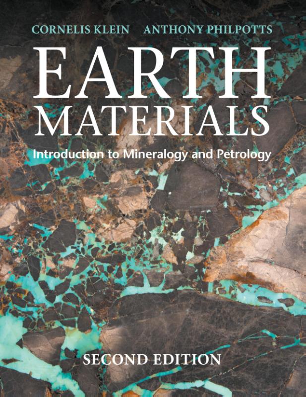 Earth Materials: Introduction to Mineralogy and Petrology