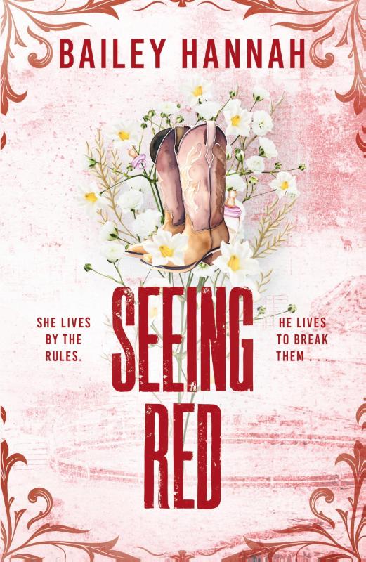 Seeing Red - The must-read spicy second-chance cowboy romance that will have you LASSOED