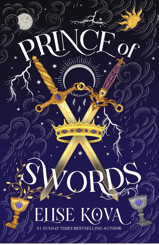 Prince of Swords - the earth-shattering sequel to the Sunday Times bestselling sensation ARCANA ACADEMY