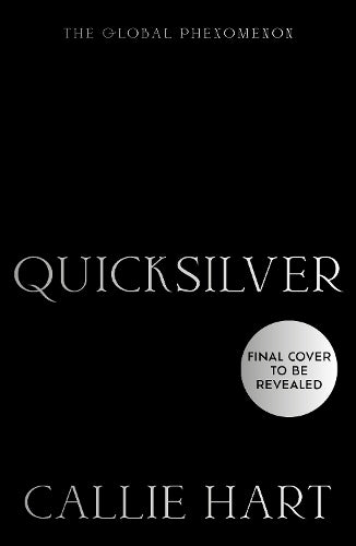Quicksilver: The utterly addictive enemies-to-lovers romantasy sensation