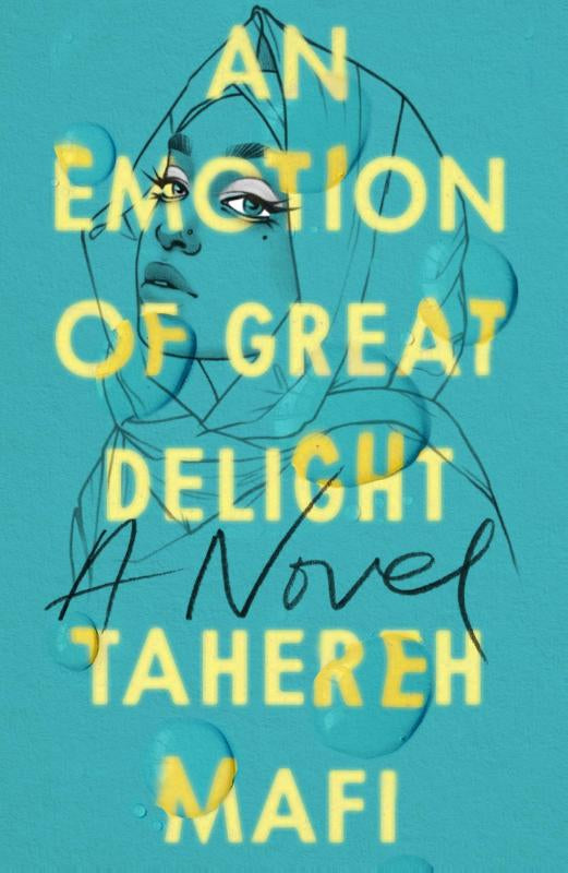 An Emotion Of Great Delight – Tahereh Mafi – ISBN 9781405298261