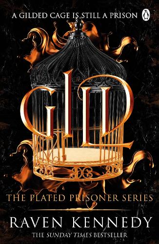Gild: The Plated Prisoner Series