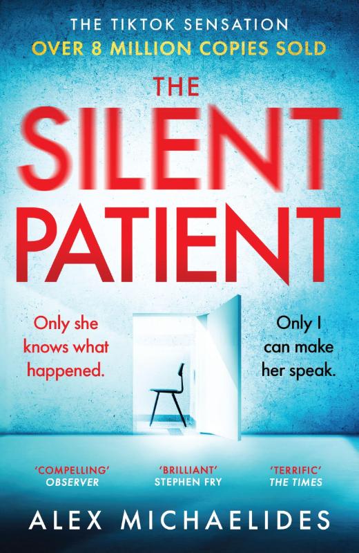 The Silent Patient - The record-breaking, multimillion copy Sunday Times bestselling thriller and TikTok sensation