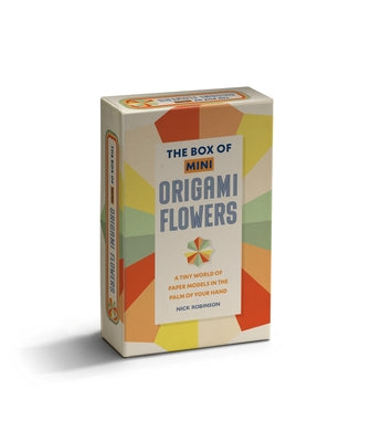 The Box of Mini Origami Flowers - A Tiny World of Paper Models in the Palm of Your Hand