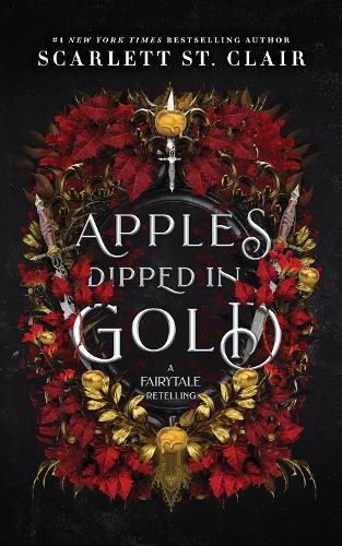 Apples Dipped in Gold - A Dark Fae Romance Adult Fantasy from the Author of Hades x Persephone