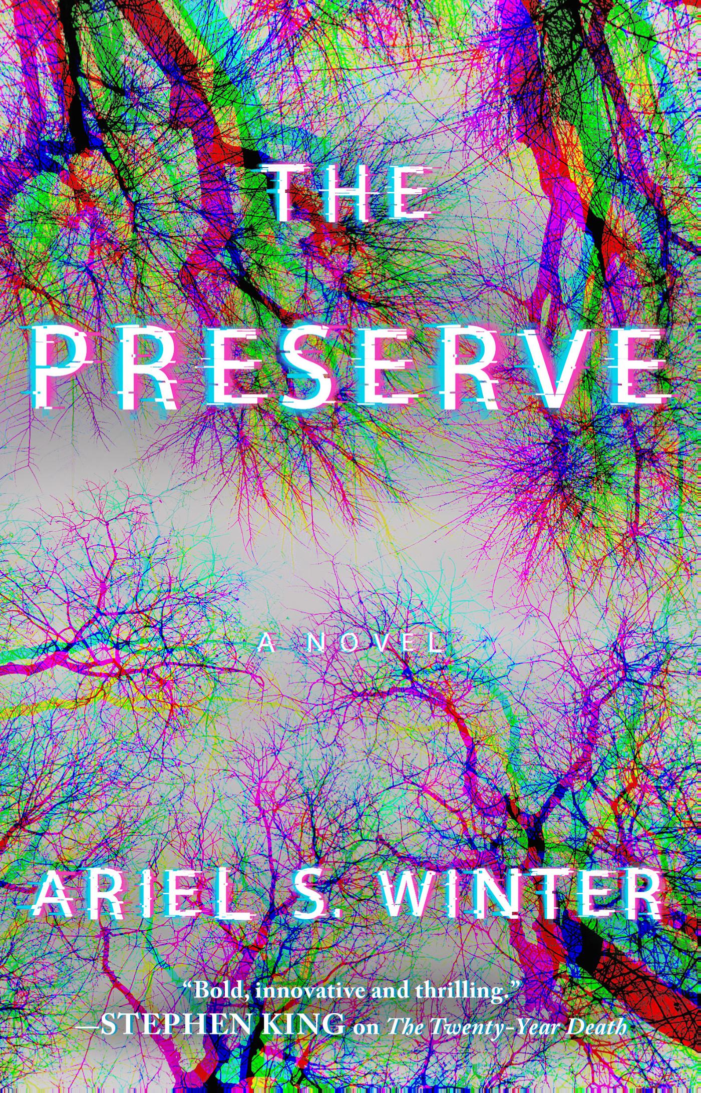 The Preserve - A Novel
