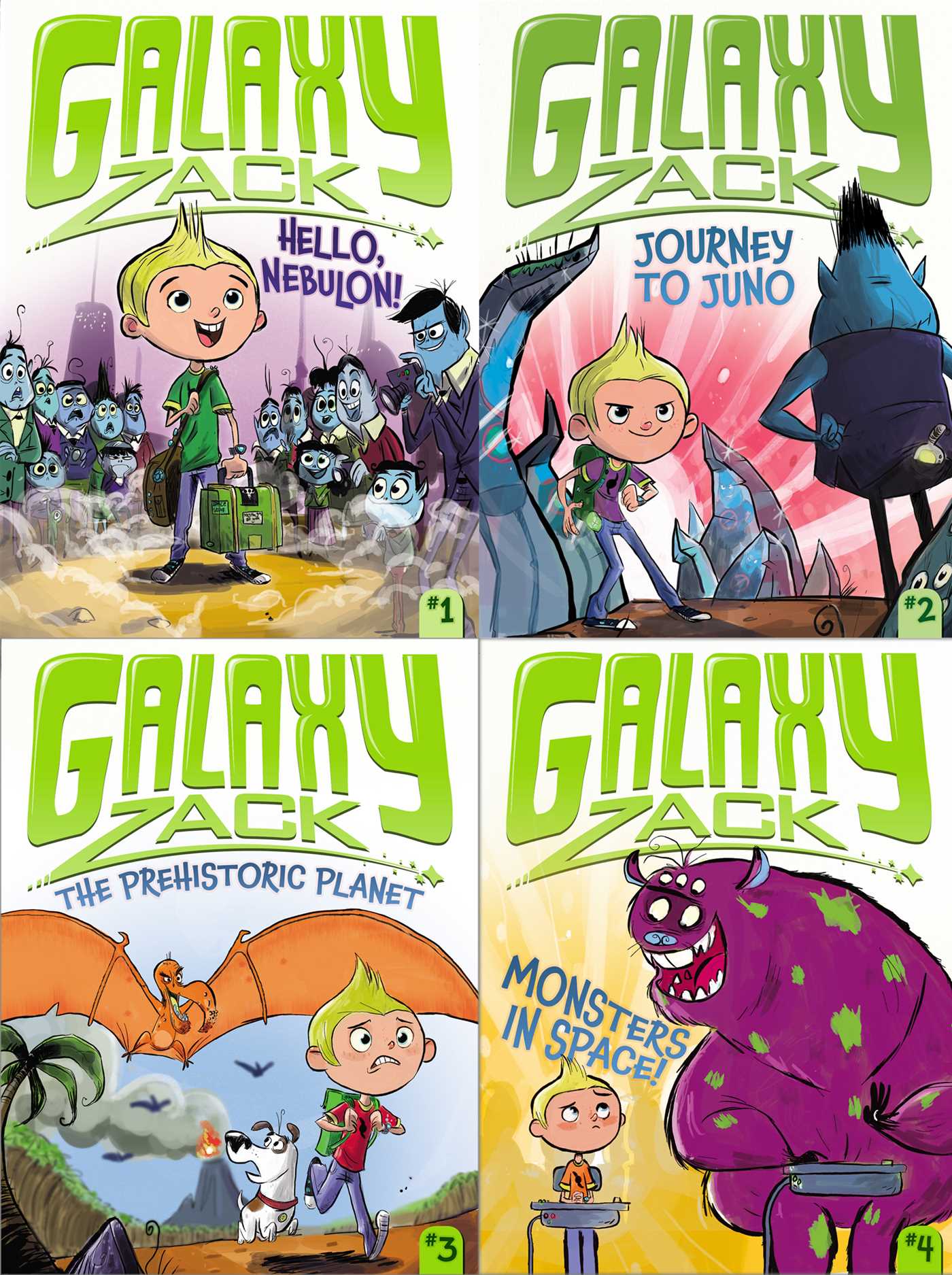The Galaxy Zack Collected Set - A Stellar Four-Book Collection: Hello, Nebulon!; J