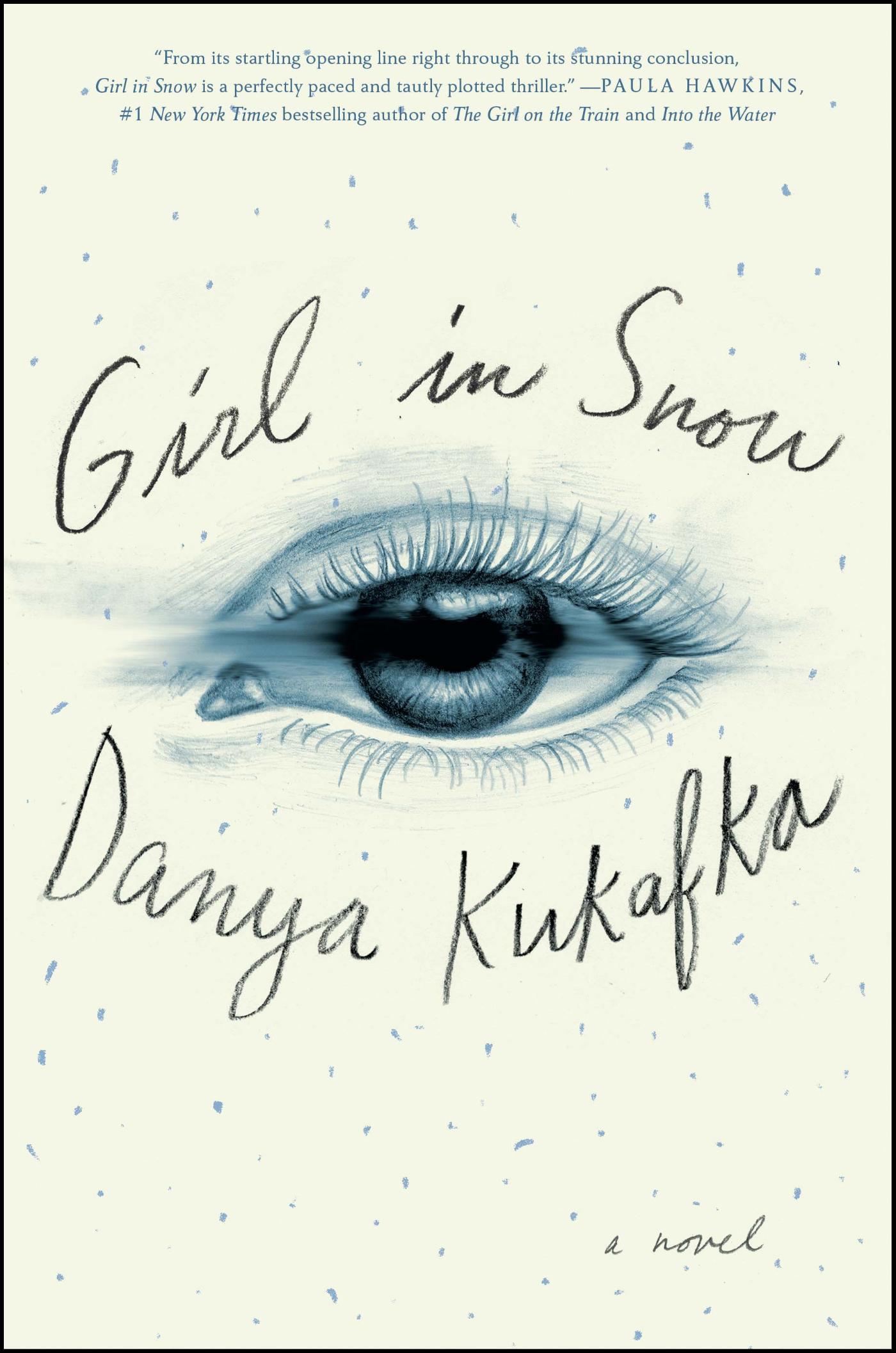 Girl in Snow - A Novel