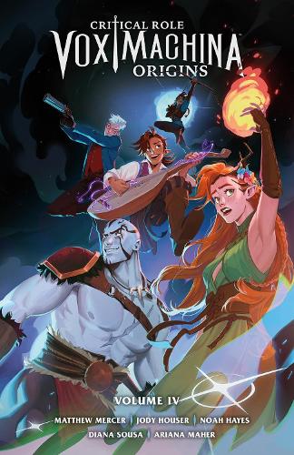 Critical Role: Vox Machina Origins Volume IV - Vox Machina Origins Volume IV