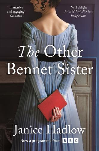 The Other Bennet Sister - The Perfect Regency Novel for Fans of Bridgerton and Jane Austen