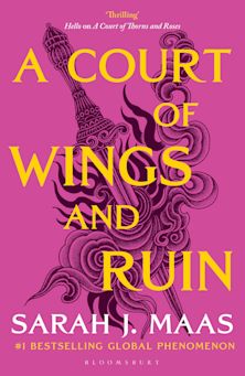 Omslag A Court of Wings and Ruin – Sarah J. Maas, ACOTAR deel 3, Engelse Bloomsbury paperback